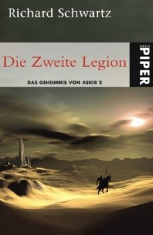 Die Zweite Legion (Das Geheimnis von Askir 2)