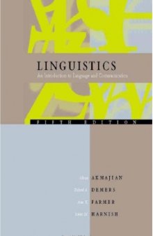 Linguistics: an introduction to language and communication