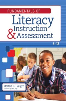 Fundamentals of Literacy Instruction and Assessment, 6-12