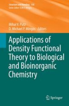 Applications of Density Functional Theory to Biological and Bioinorganic Chemistry