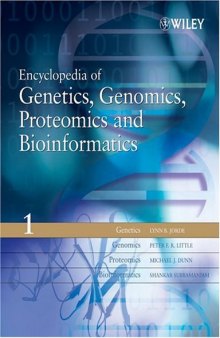 Encyclopedia of Genetics, Genomics, Proteomics and Bioinformatics