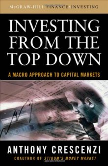 Investing From the Top Down: A Macro Approach to Capital Markets