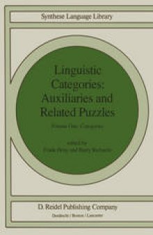 Linguistic Categories: Auxiliaries and Related Puzzles: Volume One: Categories