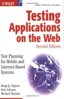 Testing Applications on the Web: Test Planning for Mobile and Internet-Based Systems, Second Edition