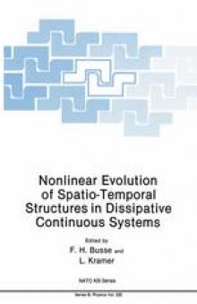 Nonlinear Evolution of Spatio-Temporal Structures in Dissipative Continuous Systems