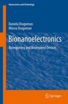 Bionanoelectronics: Bioinquiring and Bioinspired Devices