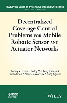 Decentralized Coverage Control Problems For Mobile Robotic Sensor and Actuator Networks