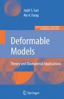 Deformable Models: Theory and Biomaterial Applications