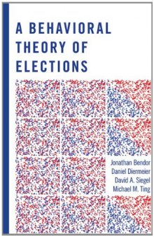 A Behavioral Theory of Elections