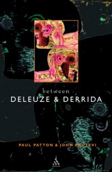 Between Deleuze and Derrida