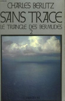 Sans trace. Le triangle des Bermudes 2.