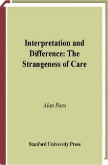 Interpretation and difference : the strangeness of care