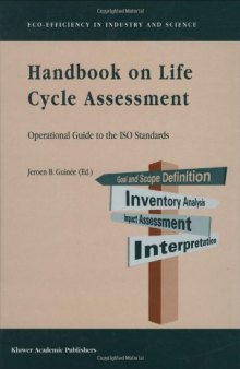 Handbook on Life Cycle Assessment: Operational Guide to the ISO Standards