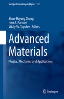 Advanced Materials: Physics, Mechanics and Applications