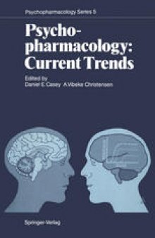 Psychopharmacology: Current Trends