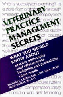 Veterinary Practice Management Secrets