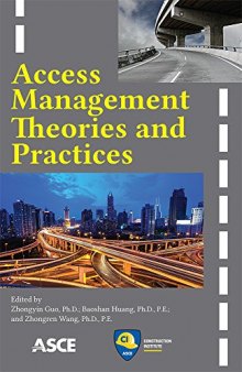 Access management theories and practices : proceedings of the Second International Conference on Access Management, September 25-27, 2014, Shanghai, China