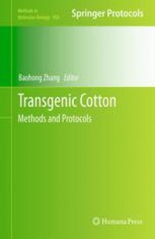 Transgenic Cotton: Methods and Protocols