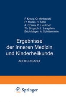 Ergebnisse der Inneren Medizin und Kinderheilkunde: Achter Band