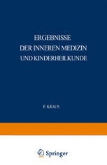 Ergebnisse der Inneren Medizin und Kinderheilkunde: Neunzehnter Band