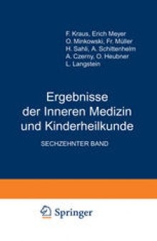 Ergebnisse der Inneren Medizin und Kinderheilkunde: Sechzehnter Band