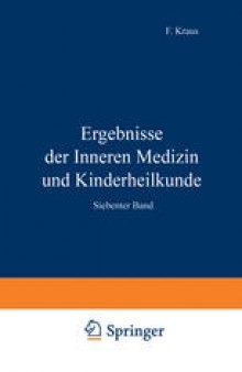 Ergebnisse der Inneren Medizin und Kinderheilkunde: Siebenter Band