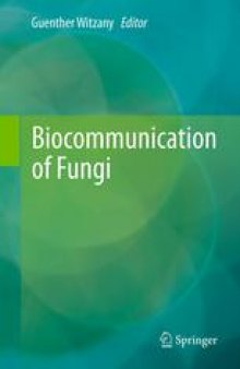 Biocommunication of Fungi