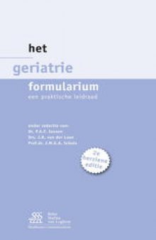 Het Geriatrie formularium.: een praktische leidraad