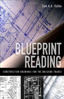 Blueprint Reading: Construction Drawings for the Building Trade