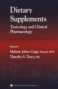 Dietary Supplements: Toxicology and Clinical Pharmacology