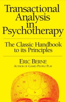 TRANSACTIONAL ANALYSIS IN PSYCHOTHERAPY