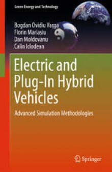 Electric and Plug-In Hybrid Vehicles: Advanced Simulation Methodologies