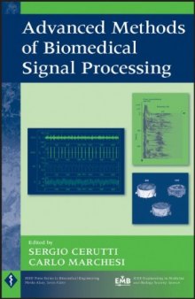 Advanced Methods of Biomedical Signal Processing (IEEE Press Series on Biomedical Engineering)  