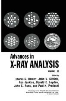 Advances in X-Ray Analysis: Volume 30