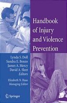 Handbook of injury and violence prevention