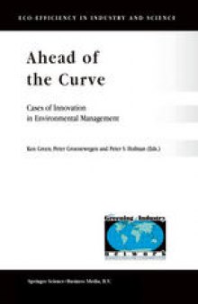 Ahead of the Curve: Cases of Innovation in Environmental Management