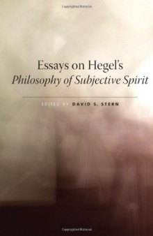 Essays on Hegel's Philosophy of Subjective Spirit