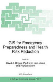 GIS for Emergency Preparedness and Health Risk Reduction