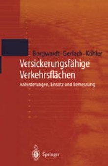 Versickerungsfähige Verkehrsflächen: Anforderungen, Einsatz und Bemessung