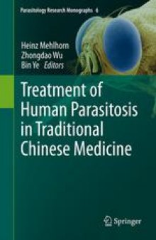 Treatment of Human Parasitosis in Traditional Chinese Medicine