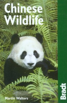 Chinese wildlife: a visitor's guide