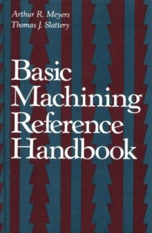 Basic Machining Reference Handbook