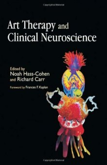 Art Therapy and Clinical Neuroscience  