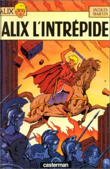 Alix, tome 1 : Alix l'intrA©pide