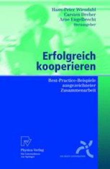 Erfolgreich kooperieren: Best-Practice-Beispiele ausgezeichneter Zusammenarbeit