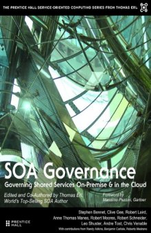 SOA Governance: Governing Shared Services On-Premise and in the Cloud  