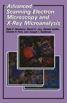 Advanced Scanning Electron Microscopy and X-Ray Microanalysis