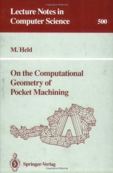 On the Computational Geometry of Pocket Machining