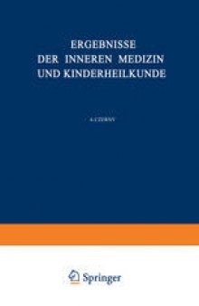 Ergebnisse der Inneren Medizin und Kinderheilkunde: Fünfunddreissigster Band