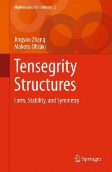 Tensegrity Structures: Form, Stability, and Symmetry